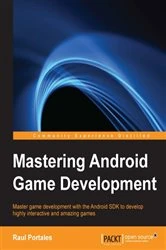 Book cover of Mastering Android Game Development by Raul Portales