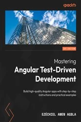 Book cover of Mastering Angular Test-Driven Development by Ezéchiel Amen AGBLA