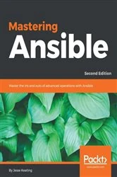 Book cover of Mastering Ansible (2nd ed.) by Jesse Keating