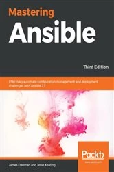 Book cover of Mastering Ansible (3rd ed.) by James Freeman
