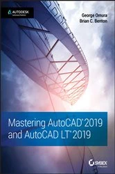 Book cover of Mastering AutoCAD 2019 and AutoCAD LT 2019 by George Omura