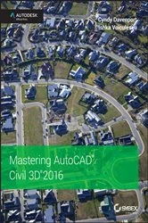 Book cover of Mastering AutoCAD Civil 3D 2016 by Cyndy Davenport