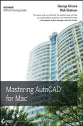 Book cover of Mastering AutoCAD for Mac by George Omura
