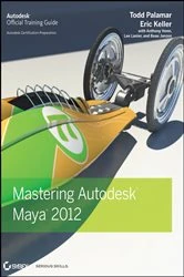 Book cover of Mastering Autodesk Maya 2012 by Todd Palamar
