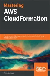 Book cover of Mastering AWS CloudFormation by Karen Tovmasyan