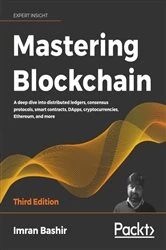 Book cover of Mastering Blockchain (3rd ed.) by Imran Bashir