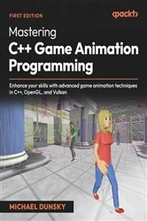 Book cover of Mastering C++ Game Animation Programming by Michael Dunsky
