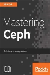 Book cover of Mastering Ceph by Nick Fisk