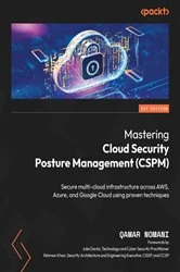 Book cover of Mastering Cloud Security Posture Management (CSPM) by Qamar Nomani