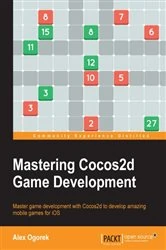 Book cover of Mastering Cocos2d Game Development by Alex Ogorek