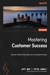 Book cover of Mastering Customer Success by Jeff Mar