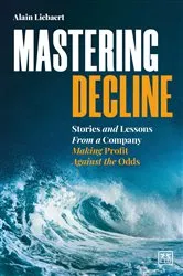 Book cover of Mastering Decline by Unknown