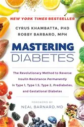 Book cover of Mastering Diabetes by Cyrus Khambatta