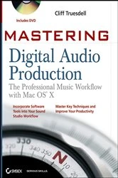 Book cover of Mastering Digital Audio Production by Cliff Truesdell