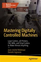 Book cover of Mastering Digitally Controlled Machines by Jean-michel Molenaar