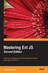 Book cover of Mastering Ext JS (2nd ed.) by Loiane Groner