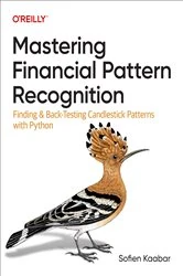 Book cover of Mastering Financial Pattern Recognition by Sofien Kaabar