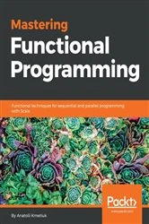 Book cover of Mastering Functional Programming by Anatolii Kmetiuk
