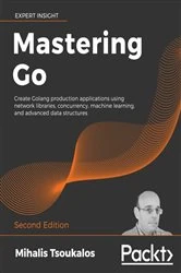 Book cover of Mastering Go (2nd ed.) by Mihalis Tsoukalos