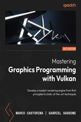 Book cover of Mastering Graphics Programming with Vulkan by Marco Castorina