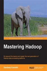 Book cover of Mastering Hadoop by Sandeep Karanth