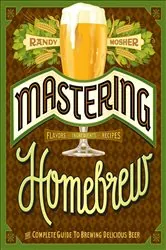 Book cover of Mastering Homebrew by Randy Mosher