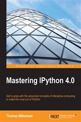Book cover of Mastering IPython 4.0 by Thomas Bitterman