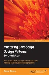Book cover of Mastering JavaScript Design Patterns (2nd ed.) by Simon Timms