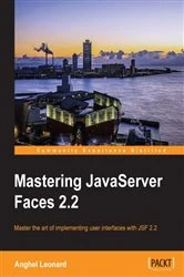 Book cover of Mastering JavaServer Faces 2.2 by Anghel Leonard