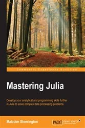 Book cover of Mastering Julia by Malcolm Sherrington