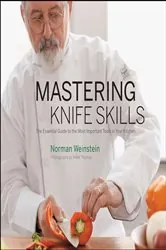 Book cover of Mastering Knife Skills by Norman Weinstein