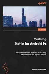 Book cover of Mastering Kotlin for Android 14 by Harun Wangereka