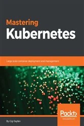 Book cover of Mastering Kubernetes by Gigi Sayfan