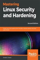 Book cover of Mastering Linux Security and Hardening (2nd ed.) by Donald A. Tevault