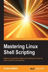 Book cover of Mastering Linux Shell Scripting by Andrew Mallett