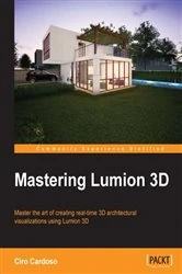 Book cover of Mastering Lumion 3D by Ciro Cardoso
