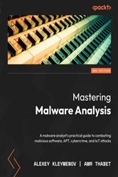 Book cover of Mastering Malware Analysis (2nd ed.) by Alexey Kleymenov