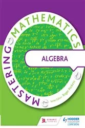 Book cover of Mastering Mathematics - Algebra by Unknown