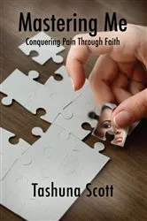 Book cover of Mastering Me by Tashuna Scott