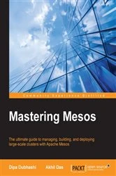 Book cover of Mastering Mesos by Dipa Dubhashi