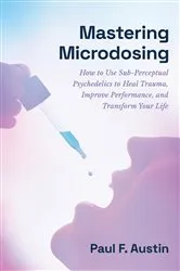 Book cover of Mastering Microdosing by Unknown