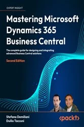 Book cover of Mastering Microsoft Dynamics 365 Business Central by Stefano Demiliani