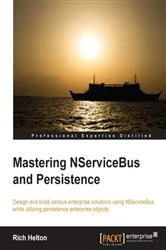 Book cover of Mastering NServiceBus and Persistence by Rich Helton
