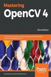 Book cover of Mastering OpenCV 4 (3rd ed.) by Roy Shilkrot