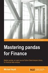Book cover of Mastering pandas for Finance by Michael Heydt