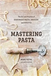 Book cover of Mastering Pasta by Marc Vetri