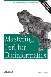 Book cover of Mastering Perl for Bioinformatics by James Tisdall