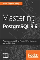 Book cover of Mastering PostgreSQL 9.6 by Hans-Jurgen Schonig