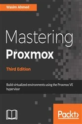 Book cover of Mastering Proxmox (3rd ed.) by Wasim Ahmed