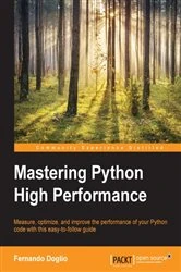 Book cover of Mastering Python High Performance by Fernando Doglio